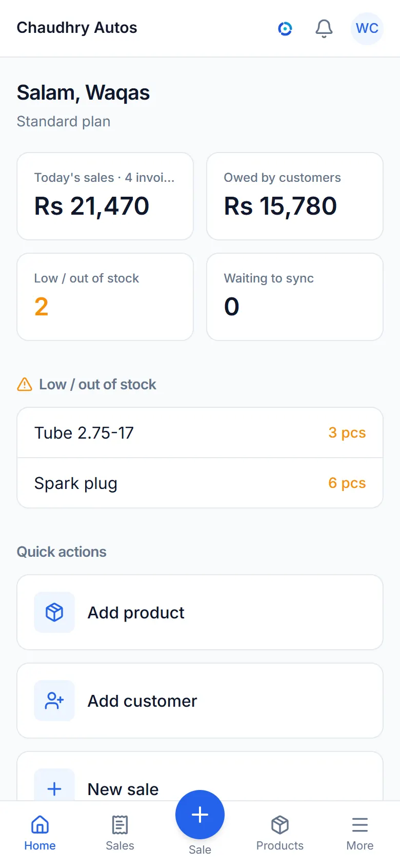 The dashboard: today's sales, what customers owe and low stock.