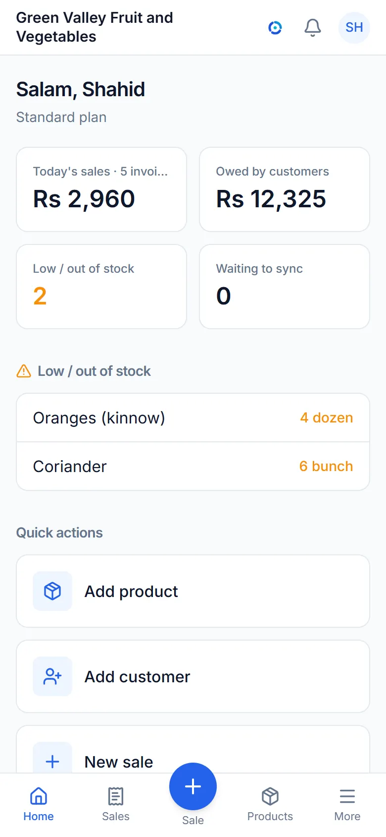 The dashboard: today's sales, what customers owe and low stock.