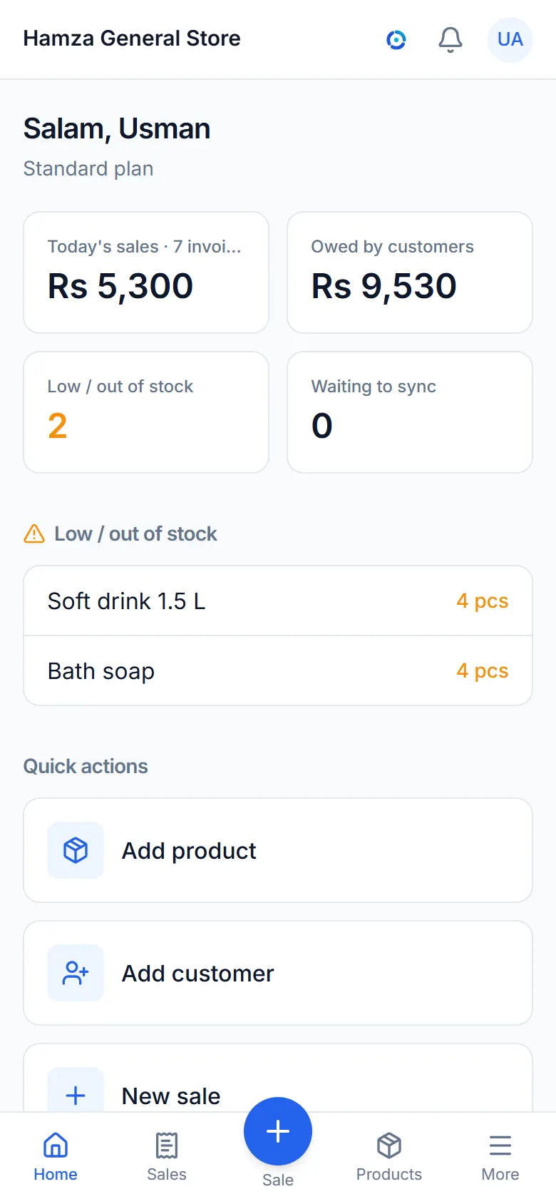 The dashboard: today's sales, what customers owe and low stock.