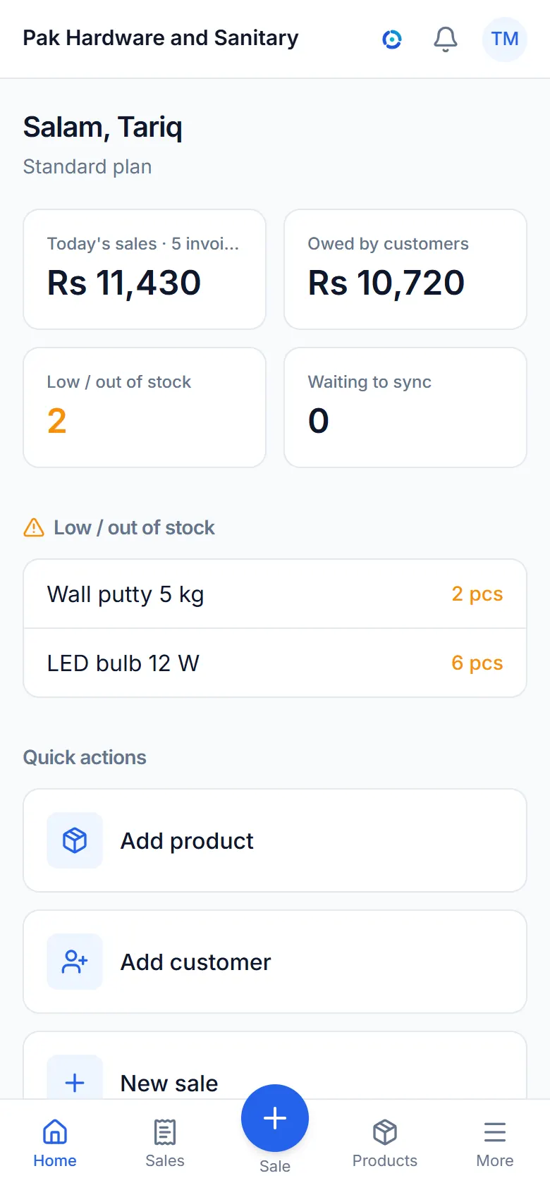The dashboard: today's sales, what customers owe and low stock.