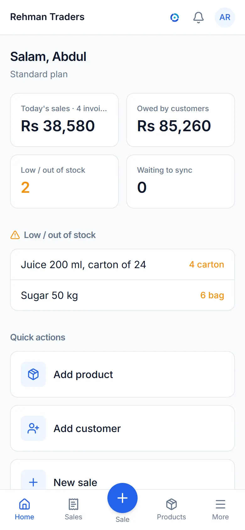 The dashboard: today's sales, what customers owe and low stock.